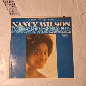 nancy wilson yesterdays love songs todays blues lp record